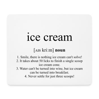 Ice Cream (ice cream) - Mouse Pad (horizontal) - white - Front