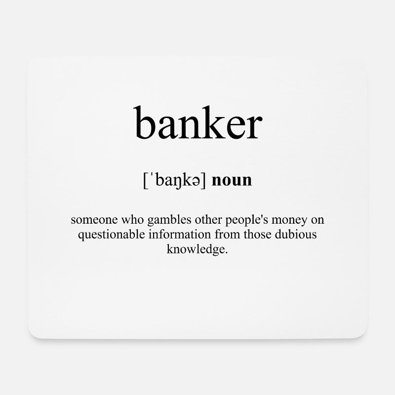 Banker Definition Dictionary - Mousepad (Querformat) - Weiß