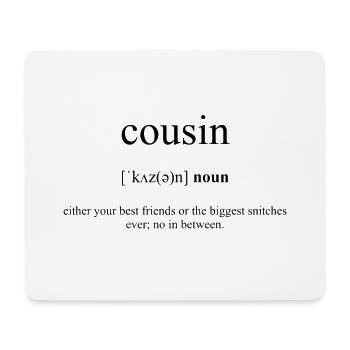 Cousin - Mousepad (Querformat) - Weiß - Vorne