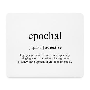Epochal Definition Dictionary - Mousepad (Querformat) - Weiß - Vorne