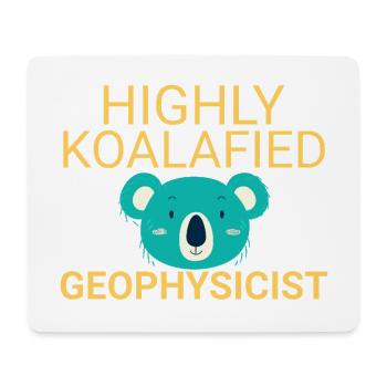 Geophysicist Koalafied Geophysics - Mousepad (Querformat) - Weiß - Vorne