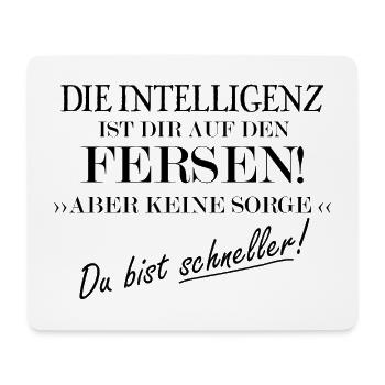 L’intelligence est celle qui est sur les talons - Tapis de souris (format paysage) - blanc - Devant