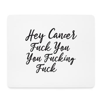Hey Krebs, fick dich - Mousepad (Querformat) - Weiß - Vorne
