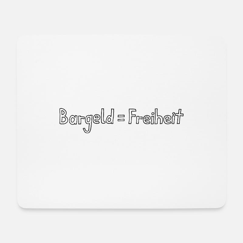 Bargeld = Freiheit - Mousepad (Querformat) - Weiß