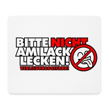 Bitte nicht am Lack lecken! Verliebungsgefahr! - Mousepad (Querformat) - Weiß - Vorne