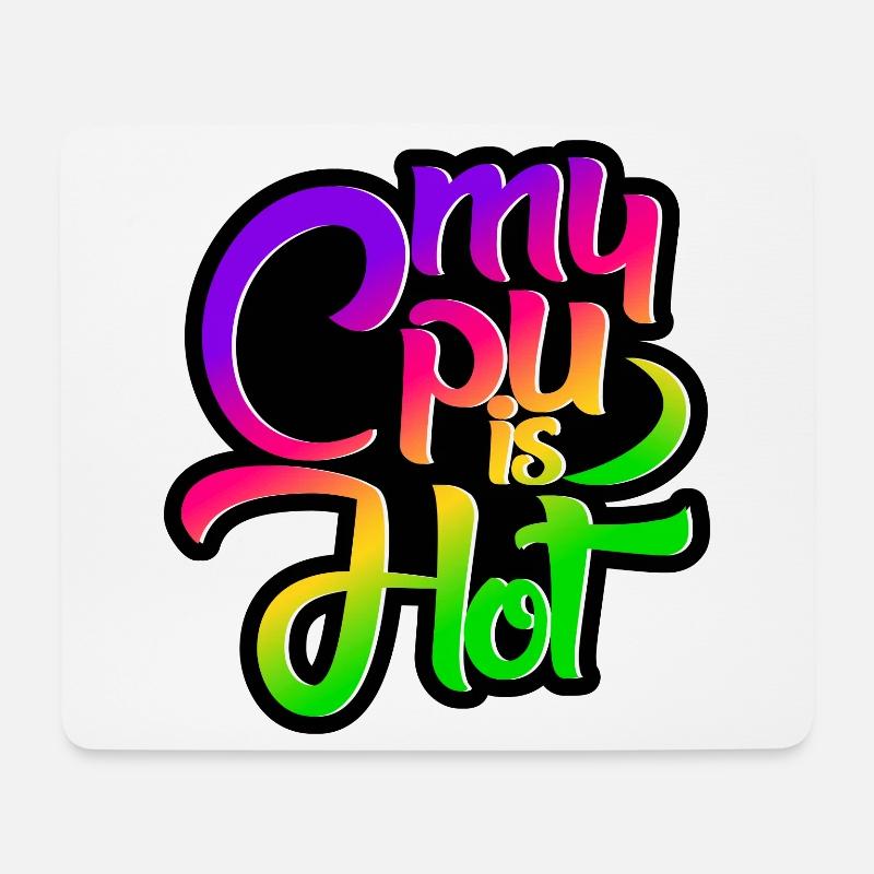 My Cpu is Hot - Mousepad (Querformat) - Weiß