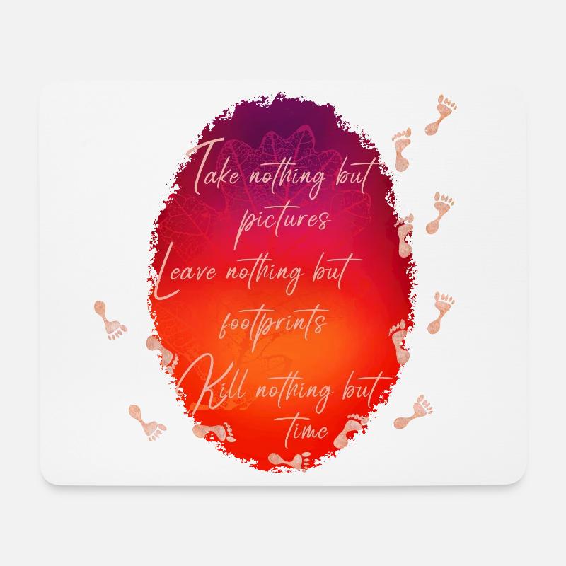 Hinterlassen Sie nichts als Fußabdrücke... - Mousepad (Querformat) - Weiß