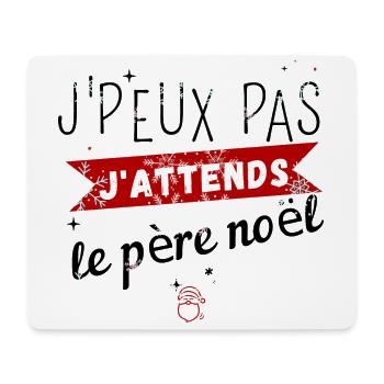 J Peux Pas J attends le père noel - Tapis de souris (format paysage) - blanc - Devant