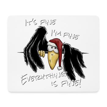 I am Fine Alles Gut xMas Krähe Weihnachts-Rabe - Mousepad (Querformat) - Weiß - Vorne