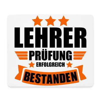 Lehrabschlussprüfung Lehrerprüfung bestanden - Mousepad (Querformat) - Weiß - Vorne