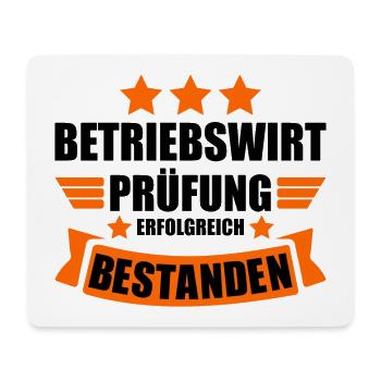 Betriebswirt Abschluss Prüfung bestanden - Mousepad (Querformat) - Weiß - Vorne