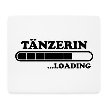 Tänzerin Spruch Tanzen Lustiges Tänzerin Geschenk - Mousepad (Querformat) - Weiß - Vorne
