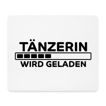 Tänzerin Spruch Tanzen Lustiges Tänzerin Geschenk - Mousepad (Querformat) - Weiß - Vorne