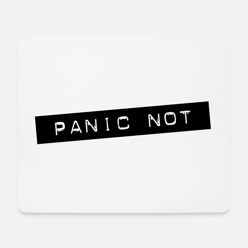 Panic Not - Mouse Pad (horizontal) - white