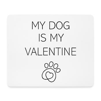 My Dog is my Valentine - Tapis de souris (format paysage) - blanc - Devant