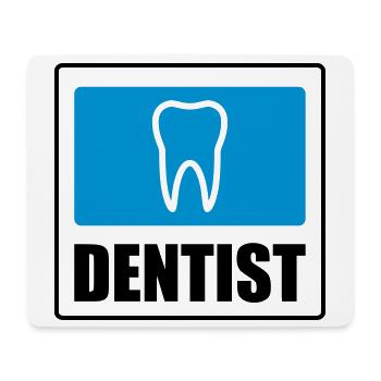 Dentist - Mouse Pad (horizontal) - white - Front