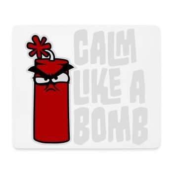 Calme comme une bombe Paradoxe Ironie Humour Blague explosive - Tapis de souris (format paysage) - blanc - Devant