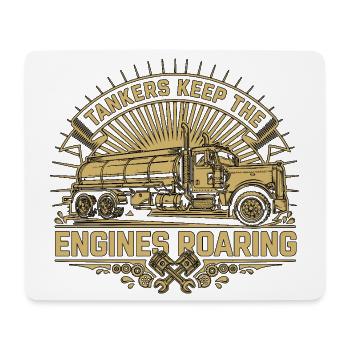 Tank Driver Tankers Keep The Engines Fuel Hauler - Mousepad (Querformat) - Weiß - Vorne