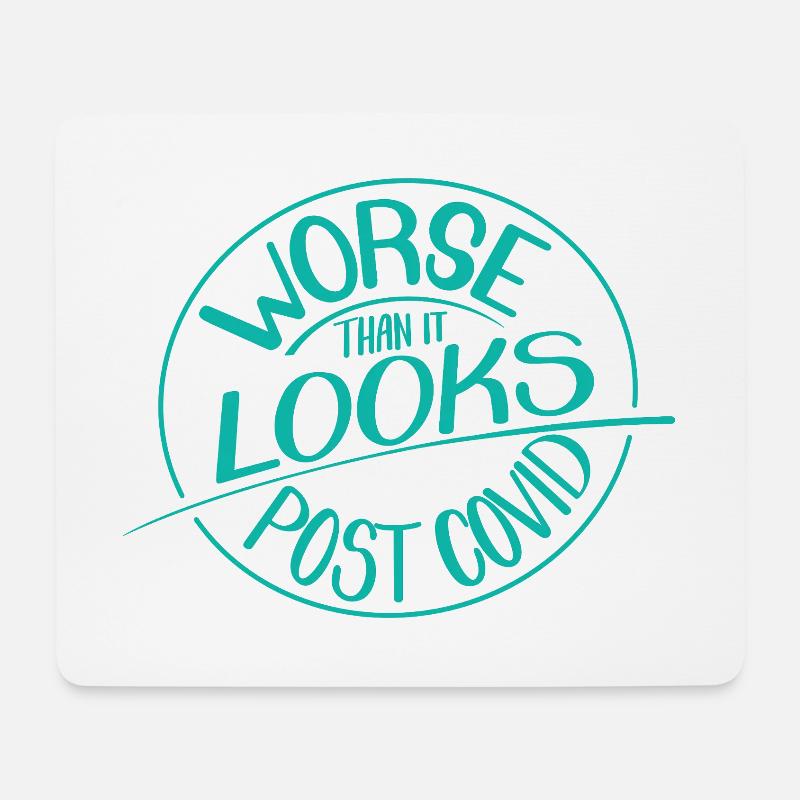 Worse than it looks, Post Covid - Mousepad (Querformat) - Weiß