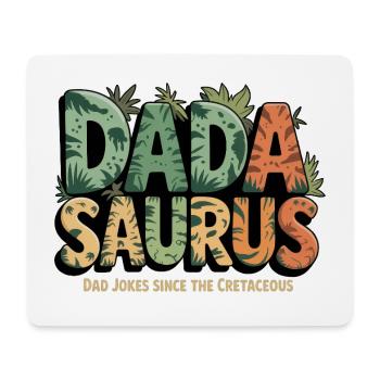 Dinosaur Dad Saurus Gift Dad - Mouse Pad (horizontal) - white - Front