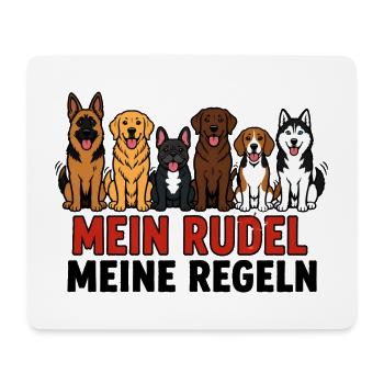 Mein Rudel meine Regeln Hunde Design Shirt - Mousepad (Querformat) - Weiß - Vorne
