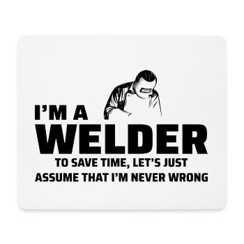 Welding Welder Metal Construction Ironworker - Mouse Pad (horizontal) - white - Front