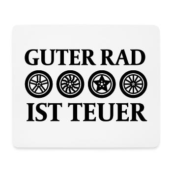 Guter Rad ist teuer - Mousepad (Querformat) - Weiß - Vorne