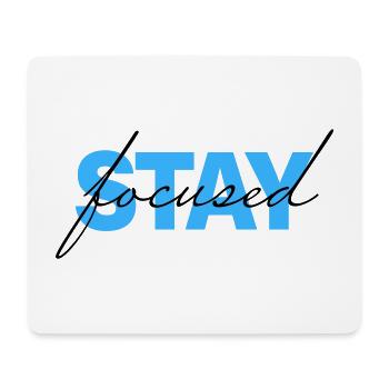 stay focused - Mousepad (Querformat) - Weiß - Vorne