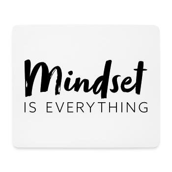 Mindset is everything - Mouse Pad (horizontal) - white - Front
