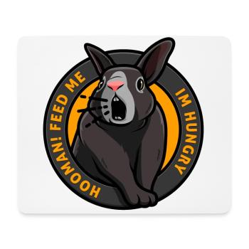 Hungry rabbit needs food feed me Funny - Mouse Pad (horizontal) - white - Front