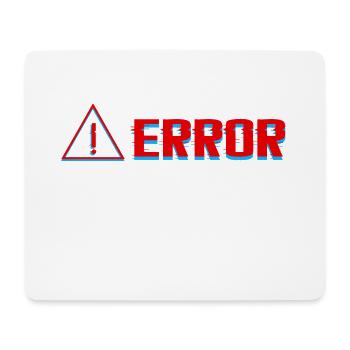ERROR Mistake Glitch T-Shirt Gift Idea - Mouse Pad (horizontal) - white - Front