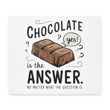 Le chocolat est la réponse. Peu importe la question - Tapis de souris (format paysage) - blanc - Devant