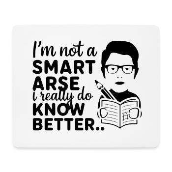 Ich bin kein Klugscheißer, weiß es wirklich besser - Mousepad (Querformat) - Weiß - Vorne