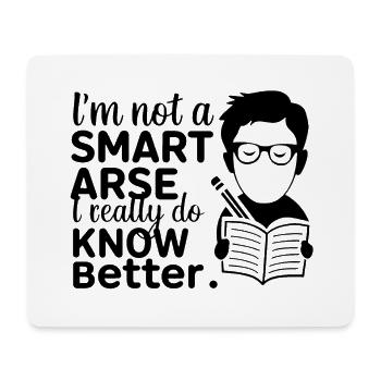 Ich bin kein Klugscheißer, weiß es wirklich besser - Mousepad (Querformat) - Weiß - Vorne