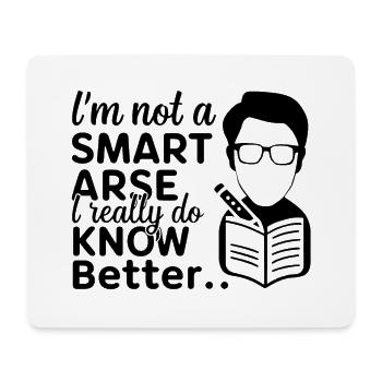 Ich bin kein Klugscheißer, weiß es wirklich besser - Mousepad (Querformat) - Weiß - Vorne
