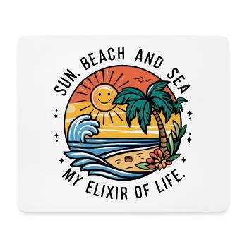 Sun, beach and sea - my elixir of life - Mouse Pad (horizontal) - white - Front
