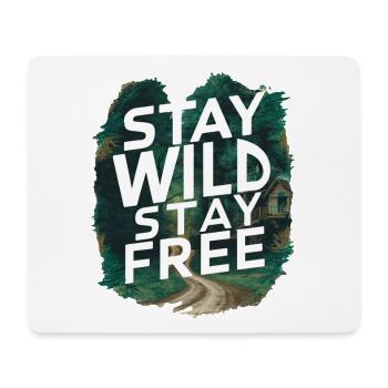 Bleib wild, bleib frei - Mousepad (Querformat) - Weiß - Vorne