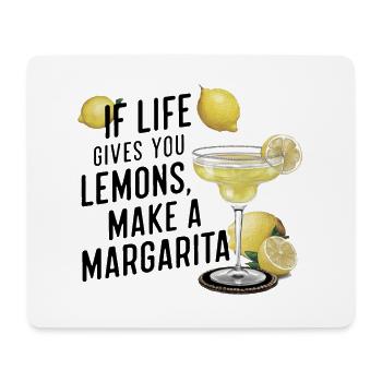 Quand la vie vous donne des citrons, faites de la margarita - Tapis de souris (format paysage) - blanc - Devant