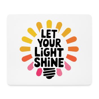 Let Your Light Shine – Leuchtende Glühbirne - Mousepad (Querformat) - Weiß - Vorne