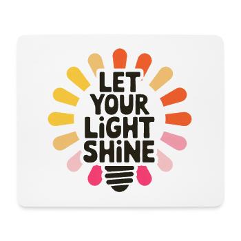 Let Your Light Shine – Leuchtende Glühbirne - Mousepad (Querformat) - Weiß - Vorne