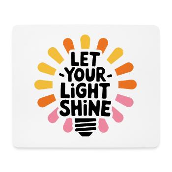 Let Your Light Shine – Leuchtende Glühbirne - Mousepad (Querformat) - Weiß - Vorne