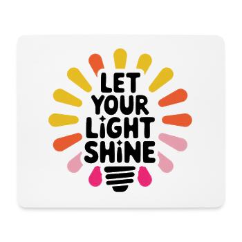 Let Your Light Shine – Leuchtende Glühbirne - Mousepad (Querformat) - Weiß - Vorne
