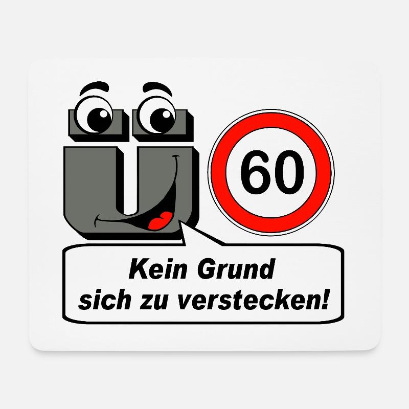 60th birthday, no reason to hide - Mouse Pad (horizontal) - white