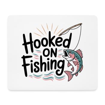 Hooked on Fishing – Lustiges Angel-Motiv - Mousepad (Querformat) - Weiß - Vorne