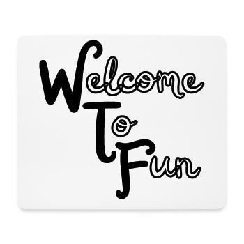 WTF - Welcome To Fun - Mouse Pad (horizontal) - white - Front