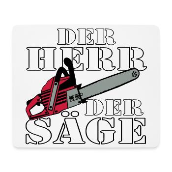 Motorsäge , der Herr der Säge Motorsäge (25) - Mousepad (Querformat) - Weiß - Vorne