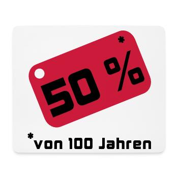 50% ... 100 years - Mouse Pad (horizontal) - white - Front