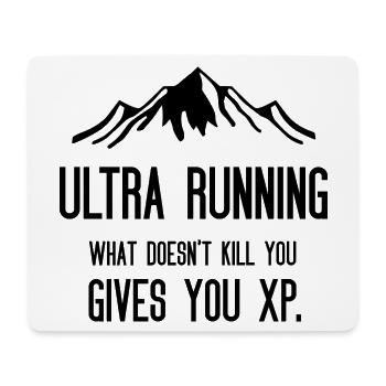 Ultra Running - Ce qui ne vous tue pas vous donne de l’XP - Tapis de souris (format paysage) - blanc - Devant