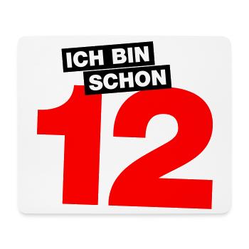 Ich bin schon 12 - Mousepad (Querformat) - Weiß - Vorne