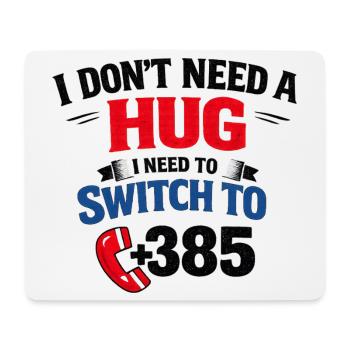 No hug, call number 385 - Mouse Pad (horizontal) - white - Front
